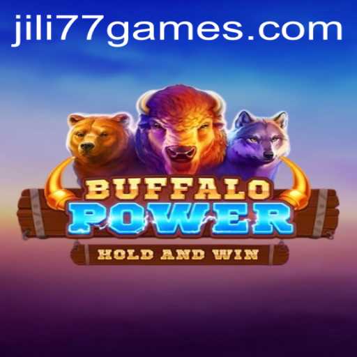 Exploring BuffaloPower: An In-depth Guide to Jili77 Games' Latest Offering